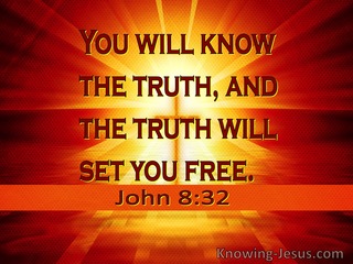 John 8:32 You Will Know The Truth And It Will Set You Free (red)